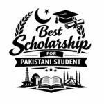 best scholarship opportunities for pakistani student